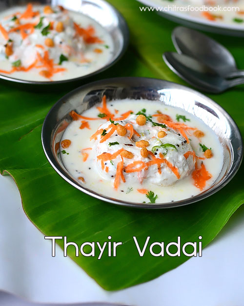 Thayir Vadai Recipe – South Indian Dahi Vada / Curd Vada