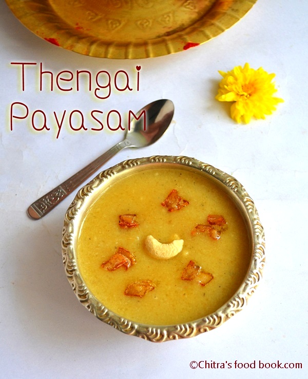 Coconut Payasam | Arisi Thengai Payasam Recipe – Payasam Varieties